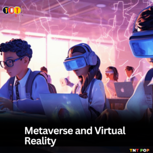 METAVERSE & VR