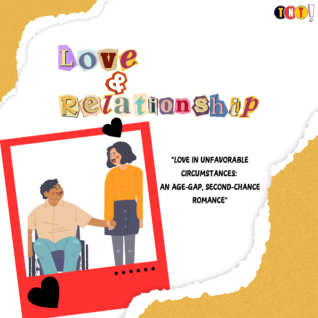 Love in Unfavorable Circumstances: An Age-Gap, Second-Chance Romance