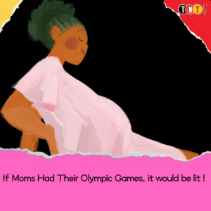 If  Moms  Had  Their  Olympic  Games,  it  would  be  lit ! 