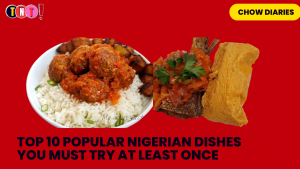 top nigeria dishes 